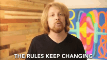 Rules Keep Changing Change The Rules GIF - Rules Keep Changing Change The Rules Rule Change GIFs