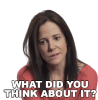 What Did You Think About It Mary Louise Parker Sticker - What Did You Think About It Mary Louise Parker Big Think Stickers