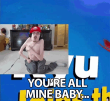 Youre All Mine Baby Flirt GIF - Youre All Mine Baby Youre All Mine Flirt GIFs