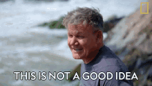 This Is Not A Good Idea Gordon Ramsay GIF - This Is Not A Good Idea Gordon Ramsay Uncharted GIFs