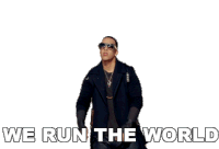 We Run The World Daddy Yankee Sticker - We Run The World Daddy Yankee Ramón Luis Ayala Rodríguez Stickers