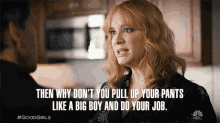 Then Why Dont You Pull Up Your Pants Like A Big Boy And Do Your Job Beth Boland GIF - Then Why Dont You Pull Up Your Pants Like A Big Boy And Do Your Job Beth Boland Christina Hendricks GIFs