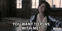 You Want To Play With Me I Challenge You GIF - You Want To Play With Me I Challenge You Try Me GIFs