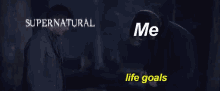 Supernatural Me GIF - Supernatural Me Life Goals GIFs