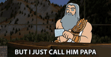 but i just call him papa zeus smite i just call him dad i just call him pops but i just call him papa zeus smite i just call him dad i just call him pops