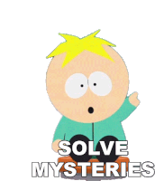 Solve Mysteries Butters Stotch Sticker - Solve Mysteries Butters Stotch South Park Stickers