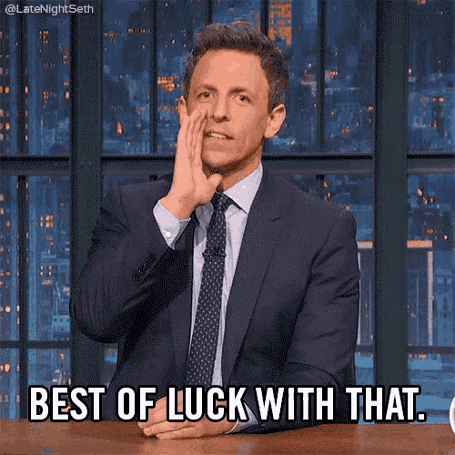 Best Of Luck With That Good Luck GIF - Best Of Luck With That Good Luck  Best Of Luck - Discover & Share GIFs
