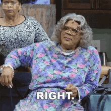 Right Tyler Perry GIF - Right Tyler Perry Madea GIFs