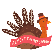 Almost Thanksgiving Thanksgiving Eve Sticker - Almost Thanksgiving Thanksgiving Eve Thanksgiving Turkey Stickers