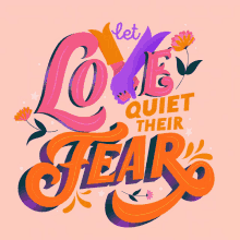 Let Love Quiet Their Fear Loving GIF - Let Love Quiet Their Fear Love Loving GIFs