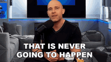 That Is Never Going To Happen Simon Miller GIF - That Is Never Going To Happen Simon Miller That Wont Ever Happen GIFs