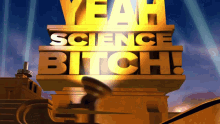 Science Yeah Science Bitch GIF - Science Yeah Science Bitch 20th Century GIFs