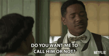 do you want me to call him or not blair underwood charles james walker self made inspired by the life of madam cj walker do you want me to call him do you want me to call him or not blair underwood charles james walker self made inspired by the life of madam cj walker do you want me to call him
