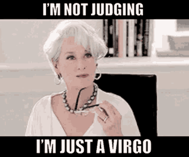 im-a-virgo-im-not-judging.gif