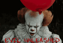 evil unleashed pennywise it red balloon clown