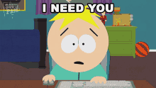 I Need You Butters Stotch GIF - I Need You Butters Stotch South Park GIFs