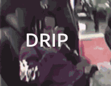 Drip Rappers GIF - Drip Rappers Aesthetic GIFs