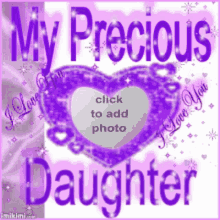 My Precious Daughter Sparkle GIF - My Precious Daughter Sparkle Heart GIFs