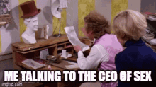 willy wonka charlie and the choclate factory you get nothing me talking to the ceo of sex ceo of sex willy wonka charlie and the choclate factory you get nothing me talking to the ceo of sex ceo of sex