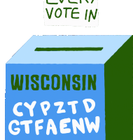 Every Vote In Wisconsin Must Be Counted Sticker - Every Vote In Wisconsin Must Be Counted Count Every Vote Stickers