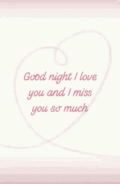 Good Night I Miss You So Much Gif Good Night I Miss You So Much Heart Discover Share Gifs