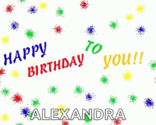 Alexandra Happy Birthday Gif Alexandra Happy Birthday Discover Share Gifs