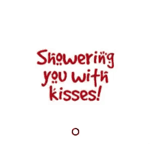 Love Showering You With Kisses GIF - Love Showering You With Kisses Kisses GIFs