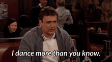 I Dance More Than You Know How I Met Your Mother GIF - I Dance More Than You Know Dance How I Met Your Mother GIFs
