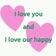 I Love You I Love Our Happy GIF - I Love You I Love Our Happy GIFs