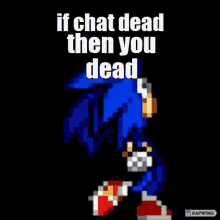 Sonic Chat Dead Xd Gun Moment Bro GIF - Sonic Chat Dead Xd Gun Moment Bro GIFs