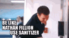 Nathan Fillion Sanitizer GIF - Nathan Fillion Sanitizer Clean GIFs