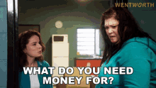 What Do You Need Money For Sonia Stevens GIF - What Do You Need Money For Sonia Stevens Boomer Jenkins GIFs
