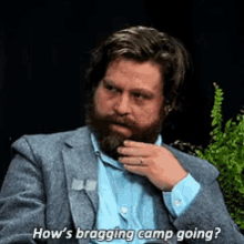 Hows Bragging Camp Zach Galifianakis GIF - Hows Bragging Camp Zach Galifianakis GIFs