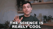 The Science Is Really Cool Mitchell Moffit GIF - The Science Is Really Cool Mitchell Moffit Asapscience GIFs