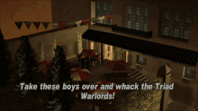 gta grand theft auto gta one liners take these boys over and whack the triad warlords