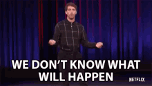 we dont know what will happen thomas middleditch middleditch and schwartz unknown future we dont know what will happen thomas middleditch middleditch and schwartz unknown future