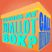 Issues At The Ballot Call18889101368 GIF - Issues At The Ballot Call18889101368 Ballot GIFs