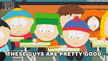 These Guys Are Pretty Good Stan GIF - These Guys Are Pretty Good Stan South Park GIFs