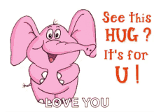 hug its for you sending hugs elephant see this hug