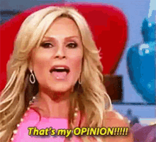 real housewives thats my opinion opinion shout yell real housewives thats my opinion opinion shout yell