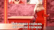 Get Those Cookies Miss Vanjie GIF - Get Those Cookies Miss Vanjie Queen GIFs