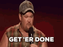 Get Er Done GIF - Larry The Cable Guy Geter Done GIFs
