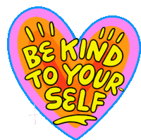 Be Kind To Yourself Mental Health Sticker - Be Kind To Yourself Mental Health Mental Health Action Day Stickers