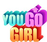 You Go Girl Yas Girl Sticker - You Go Girl Yas Girl Yas Queen Stickers