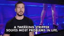 A Twerking Stripper Solves Most Problems In Life Vinny GIF - A Twerking Stripper Solves Most Problems In Life Vinny Jersey Shore Family Vacation GIFs
