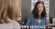 i am very serious frankie lily tomlin grace and frankie seriously
