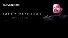 Happy Birthday Shankar.Gif GIF - Happy Birthday Shankar Shankar Shanmugam Director GIFs