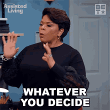 Whatever You Decide Im With You Cora GIF - Whatever You Decide Im With You Cora Assisted Living GIFs