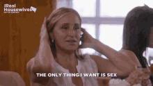 Sonja Rhony Sex Only Thing I Want GIF - Sonja Rhony Sex Only Thing I Want Sonja Morgan GIFs