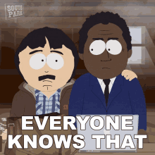 everyone knows that randy marsh steve black south park everybody knows it
